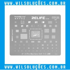 Stencil Relife RL-044 A15 para CPU Iphone 13 / 13 Pro / 13 Pro Max / 13 Mini 